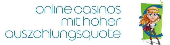 Online Casinos hoher Auszahlungsquote