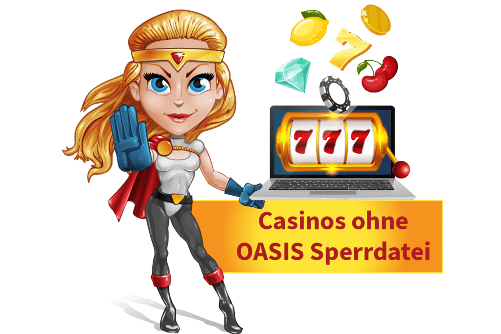 casinos ohne oasis sperrdatei