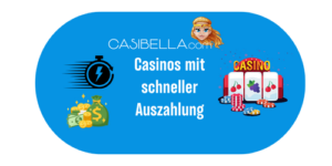 Casinos mit schneller Auszahlung